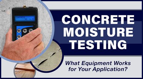 concrete moisture testing equipment|moisture test for concrete slab.